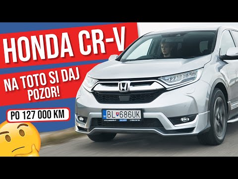 Test jazdenky Honda CR-V - Aký je VTEC po 127 000 km?